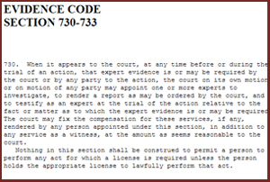 EVIDENCE CODE 730 EVALUATION: THE CUSTODY EVALUATION